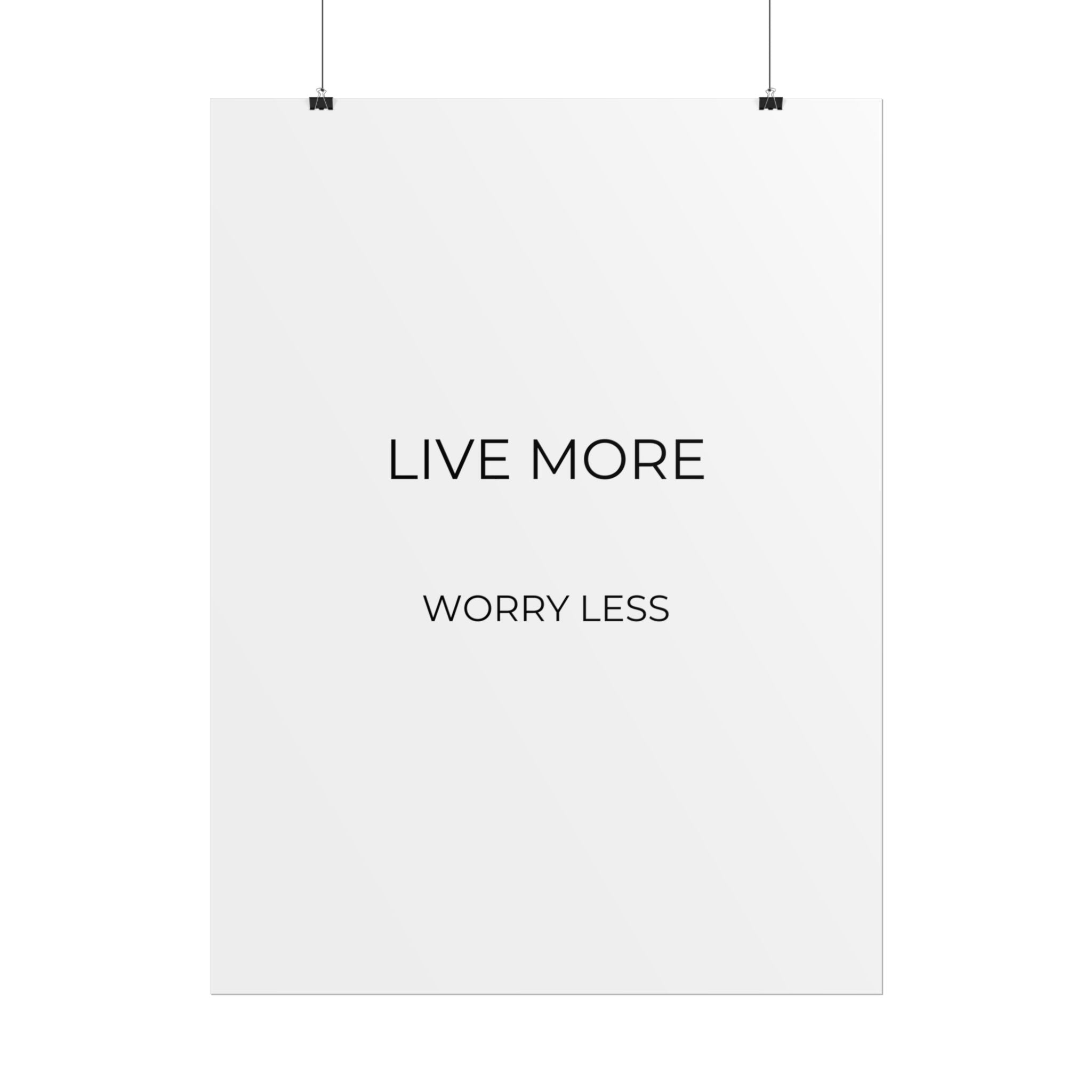 Live More Print