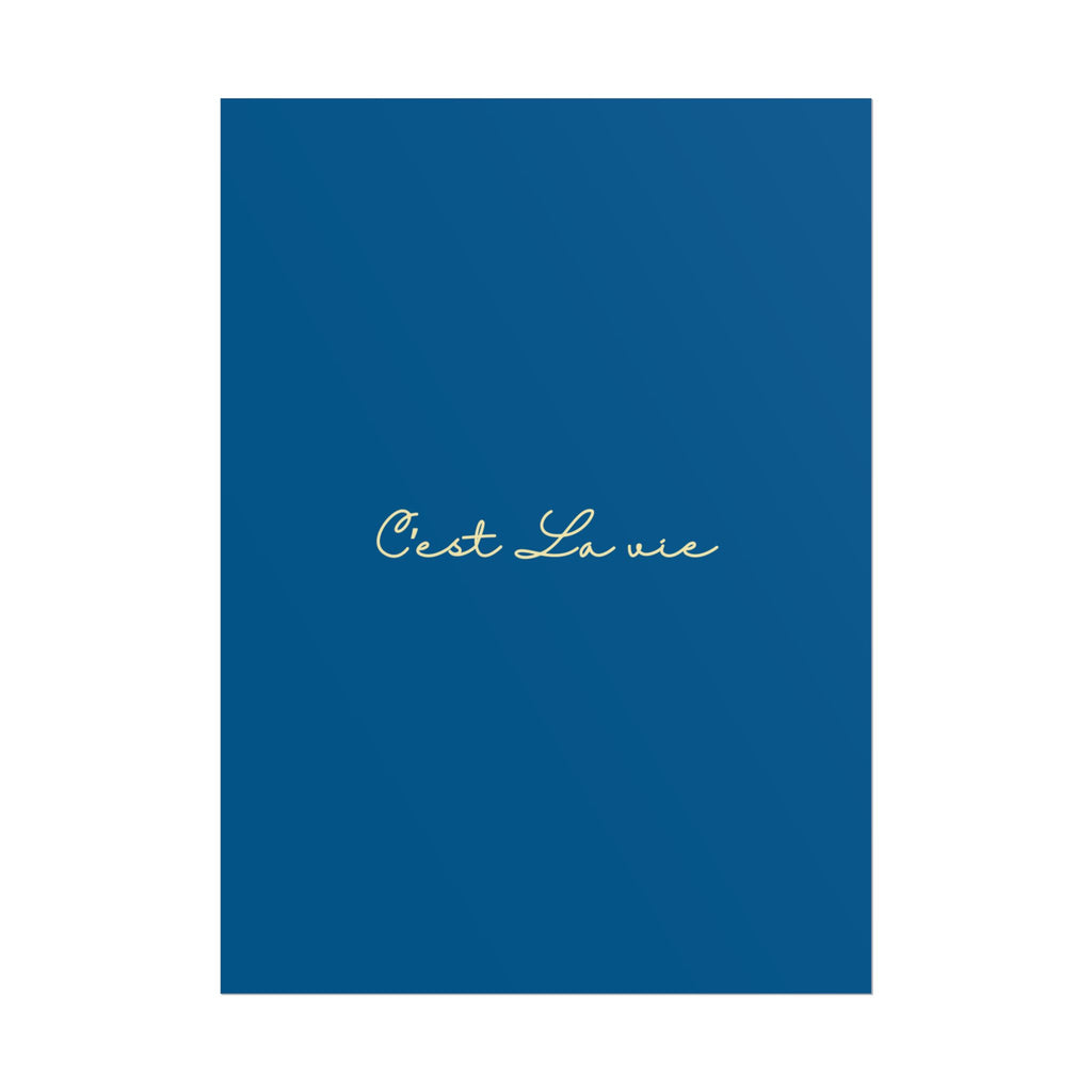 C’est La Vie Print