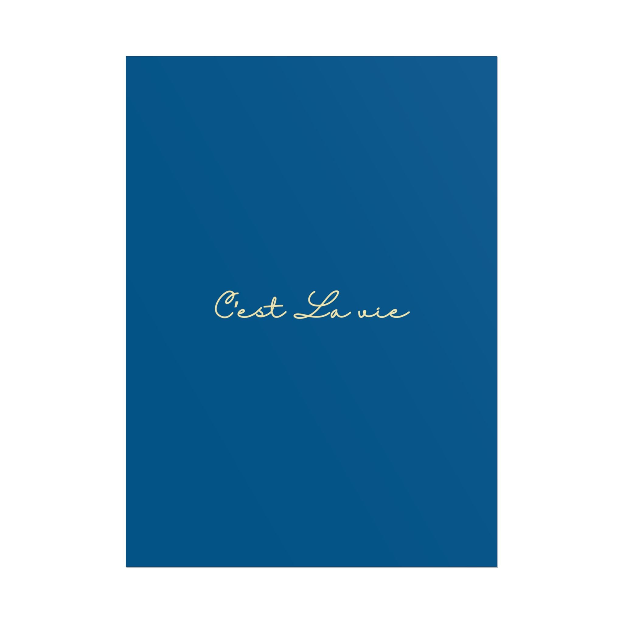 C’est La Vie Print