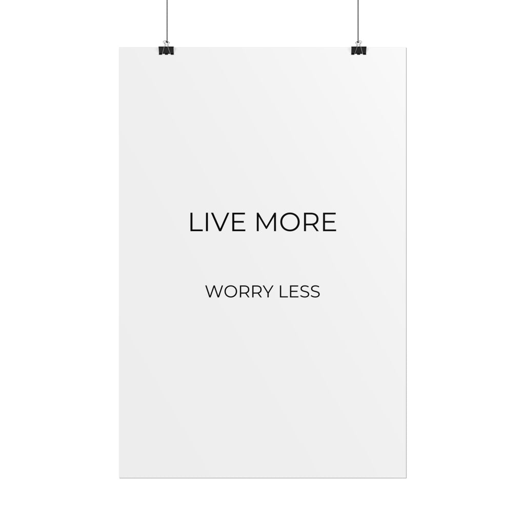Live More Print