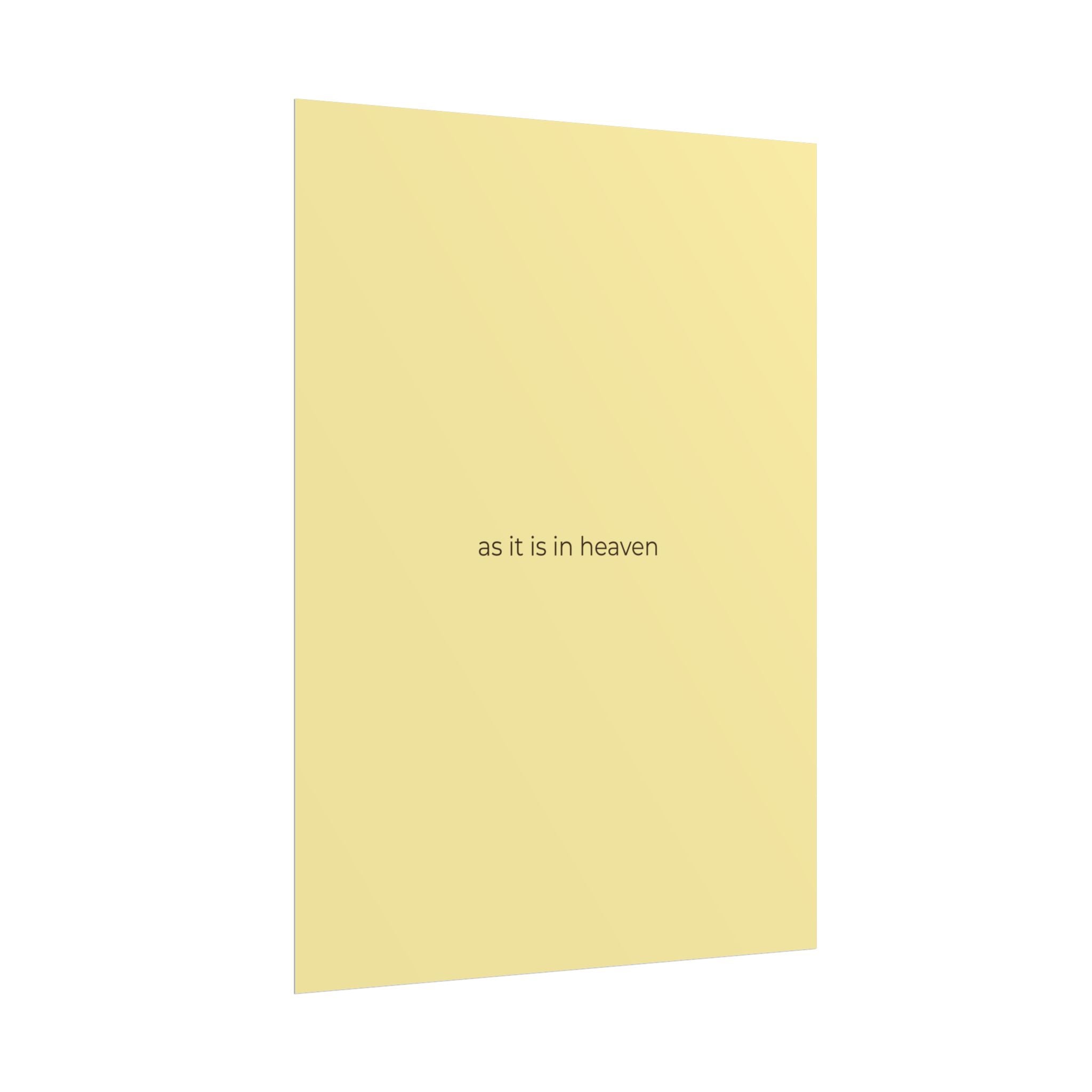As It Is In Heaven Print