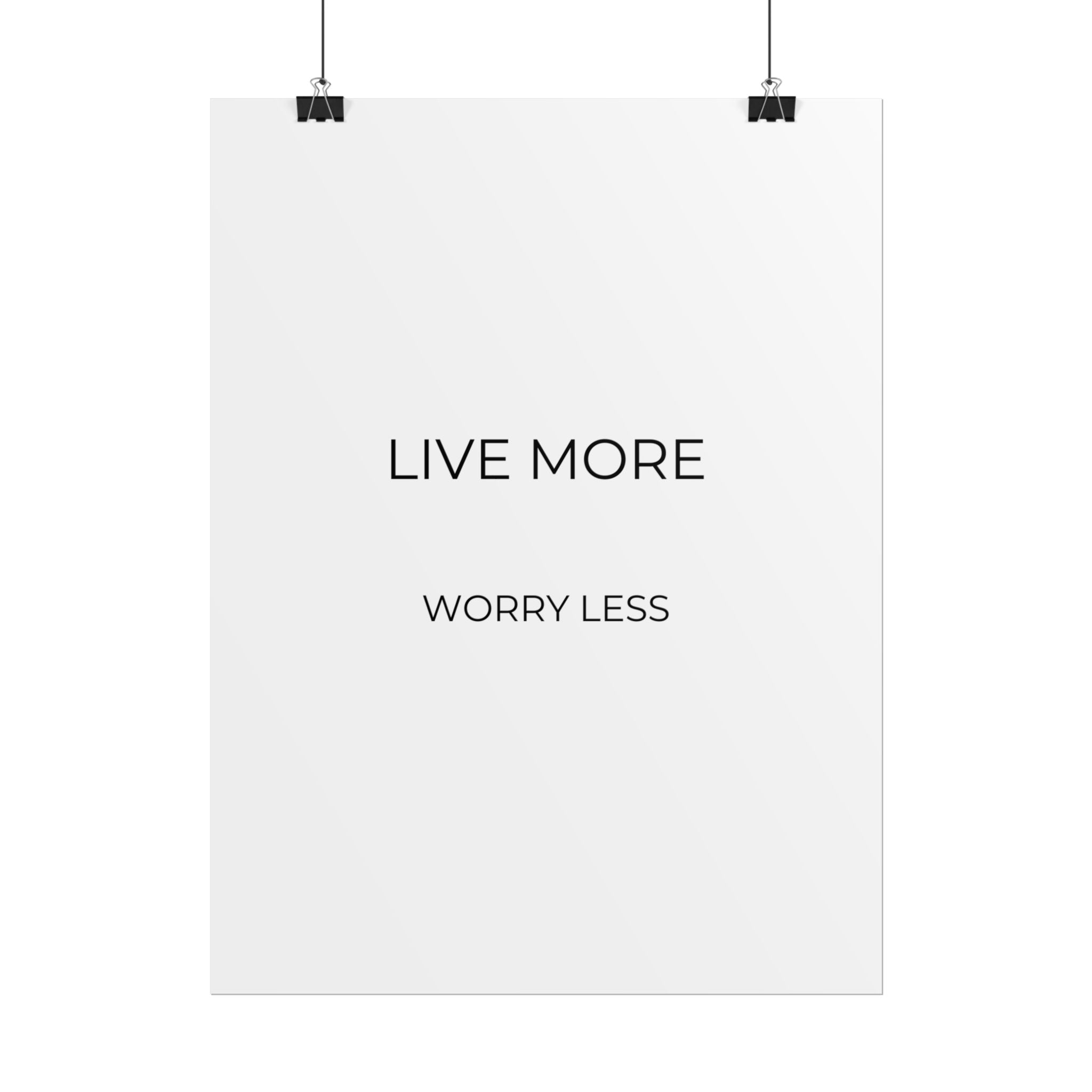 Live More Print