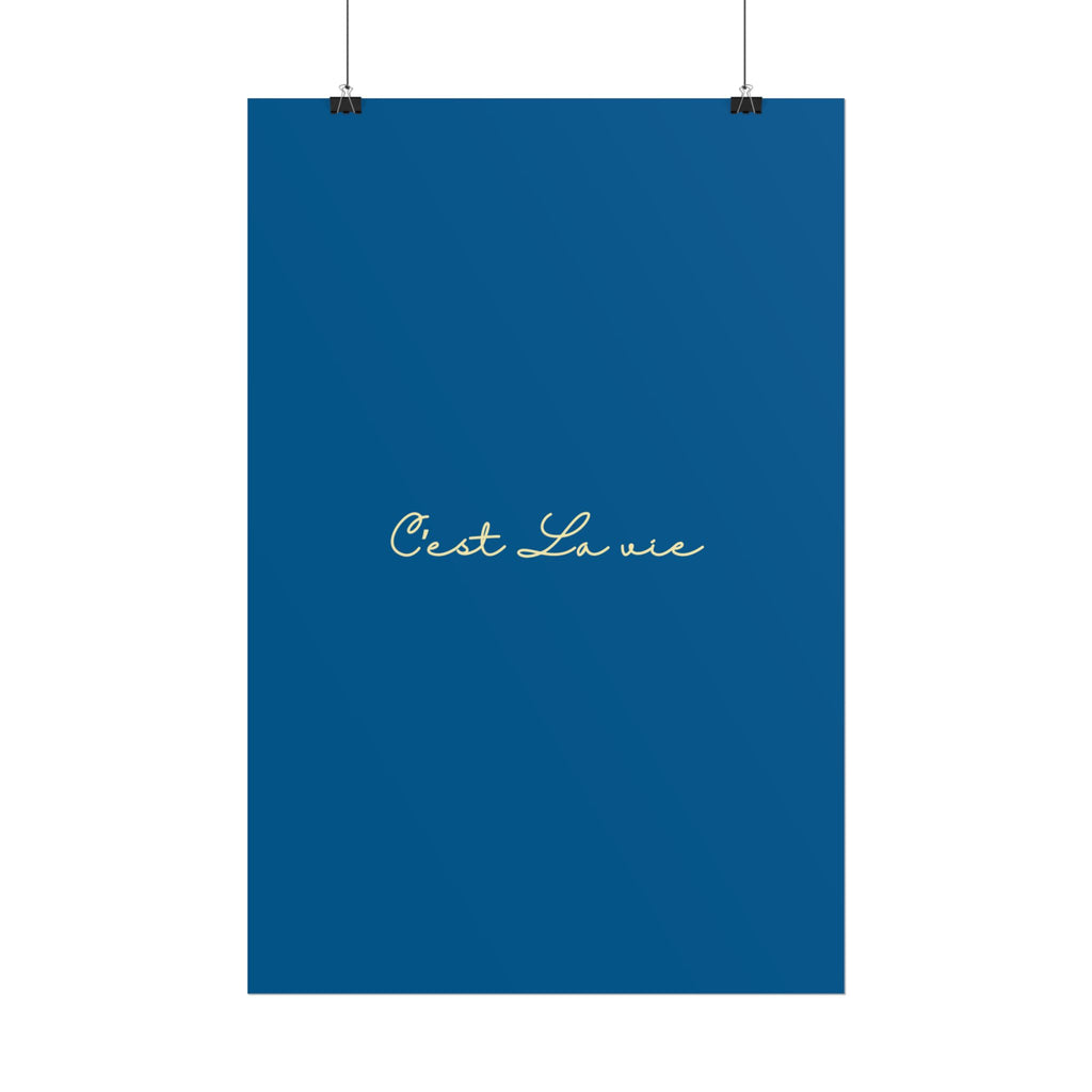C’est La Vie Print