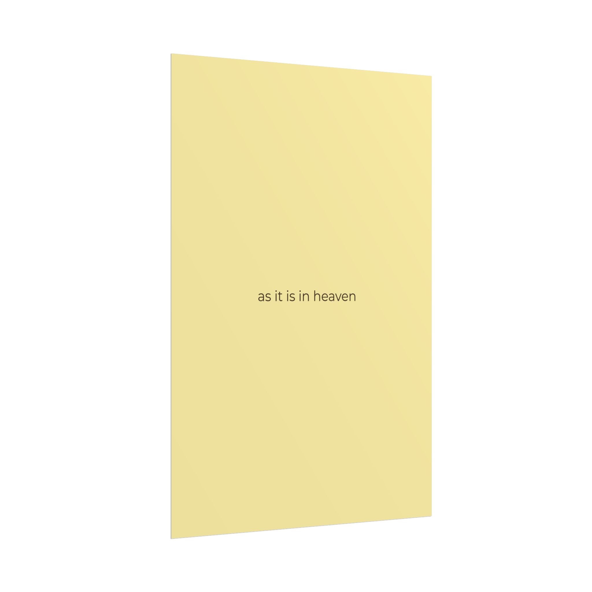 As It Is In Heaven Print