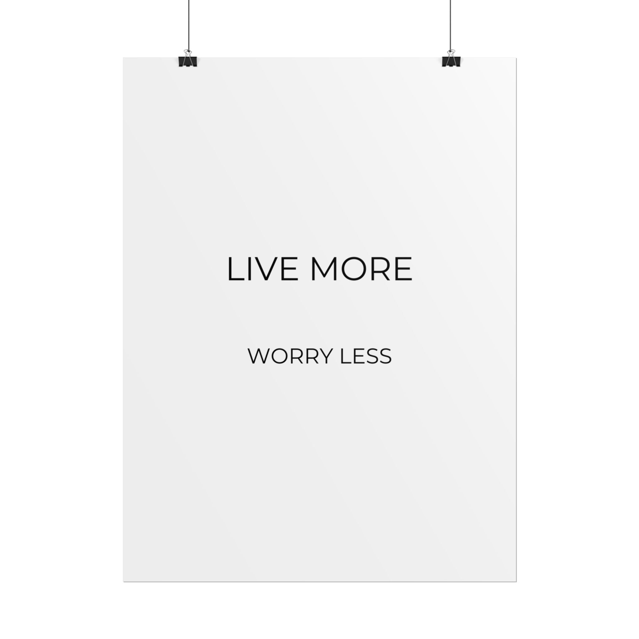 Live More Print