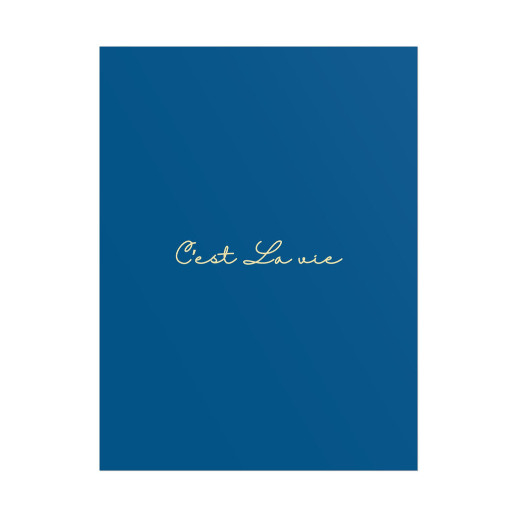 C’est La Vie Print