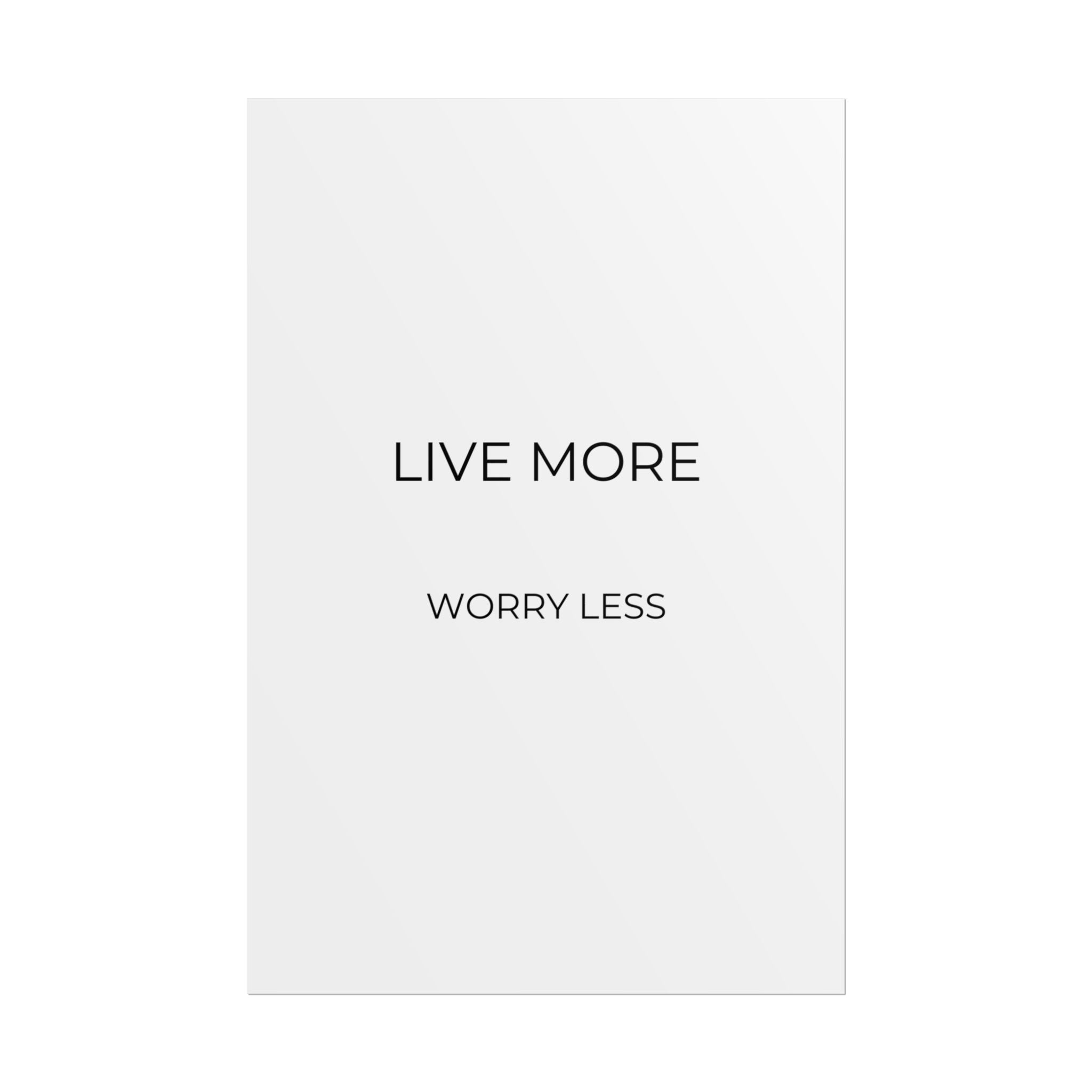 Live More Print